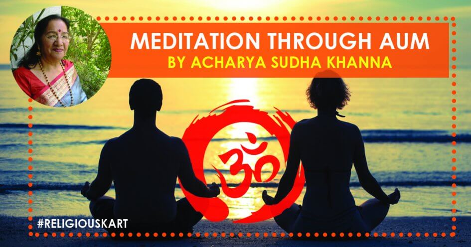 Meditation Through Aum