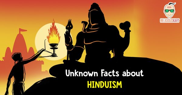 Unknown Facts about hinduism