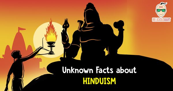 Unknown Facts about hinduism